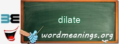 WordMeaning blackboard for dilate